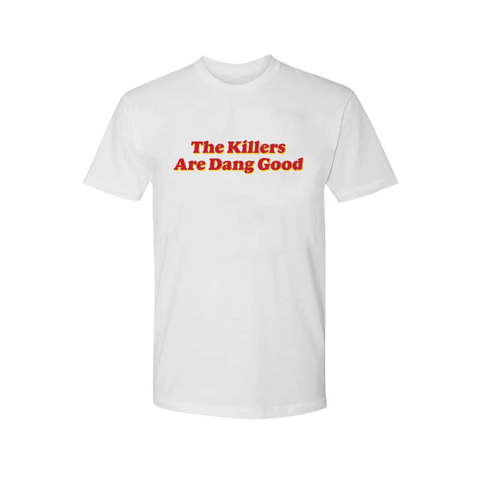 DANG GOOD T-SHIRT